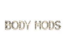 [Px] "BODY MODS" Illuminated Light Bulbs Sign