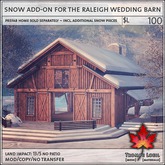 Trompe Loeil - Snow Add-On for the Raleigh Wedding Barn [mesh]