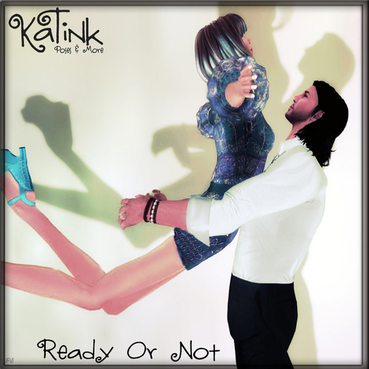 KaTink - Ready Or Not