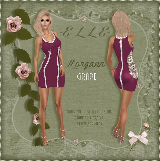 -E L L E- Morgana Grape