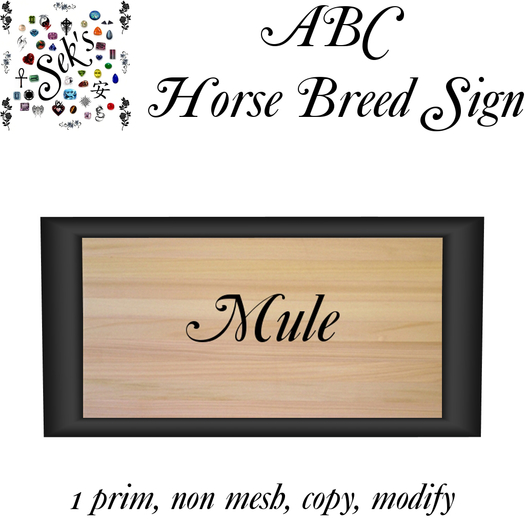 Sek's ABC Horse Breed Sign - Mule