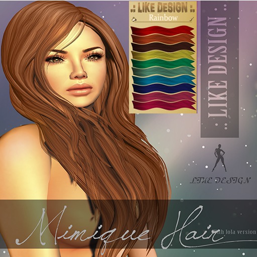 .: LIKE DESIGN :. Mimique Hair Rainbow