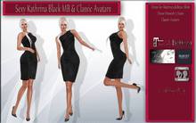 LSR - Sexy Kathrina Black MB & Classic Avatars