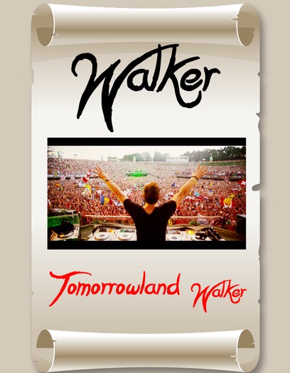 tomorrowland Walker