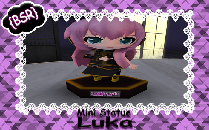 [BSR] Luka Mini Statue
