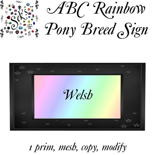 Sek's Rainbow ABC Pony Breed Sign - Welsh