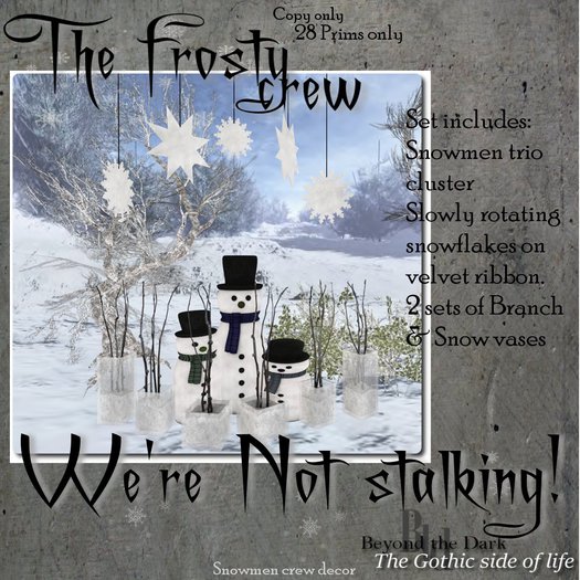 BtD {Deco} The frosty crew: We're not stalking! {Boxed}