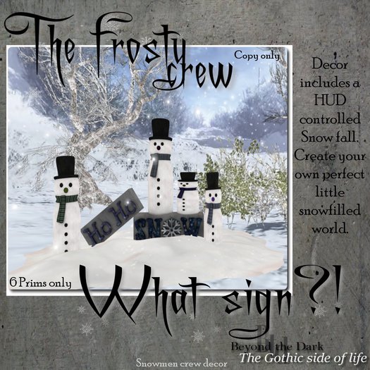 BtD {Decor} The Frosty crew: What sign?! {Boxed}