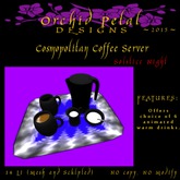  -OPD- Cosmopolitan Coffee Service - Solstice Night (boxed)