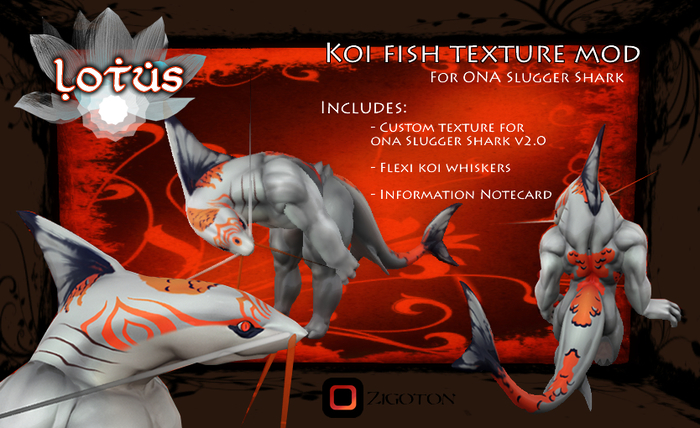 Lotus - ONA Slugger Shark Koi Mod