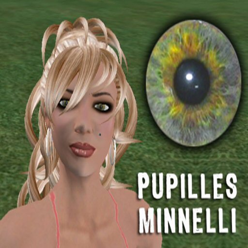 Pupilles Minnelli