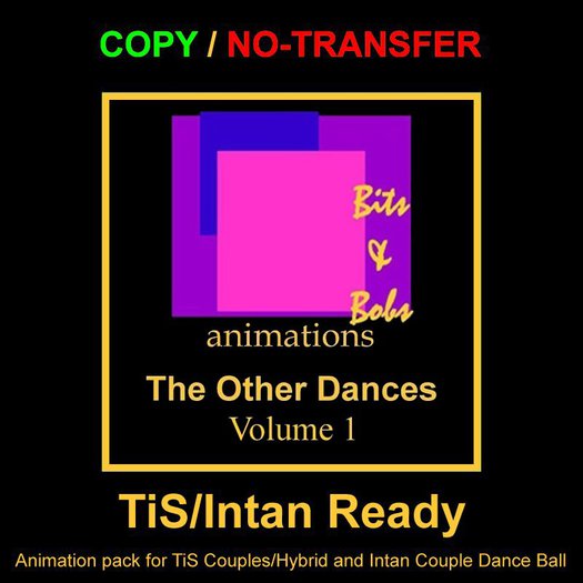 The other dances(INTAN READY) by Bits and Bobs animations COPY/NO TRANSFER