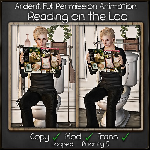 Ardent. Reading on the Loo Animation