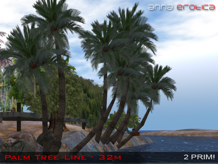 Anna Erotica - Palm Tree Line 32m - 2 Prims!
