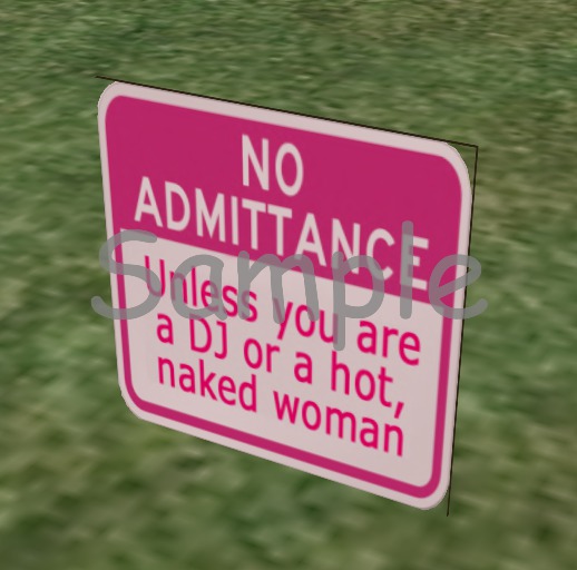 Sign - DJ-No Admittance