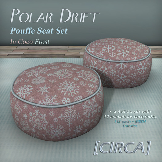 [CIRCA] - "Polar Drift" - Pouffe Seat Set - In Coco Frost
