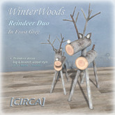 [CIRCA] - "WinterWoods" - Reindeer Duo - Frost Grey