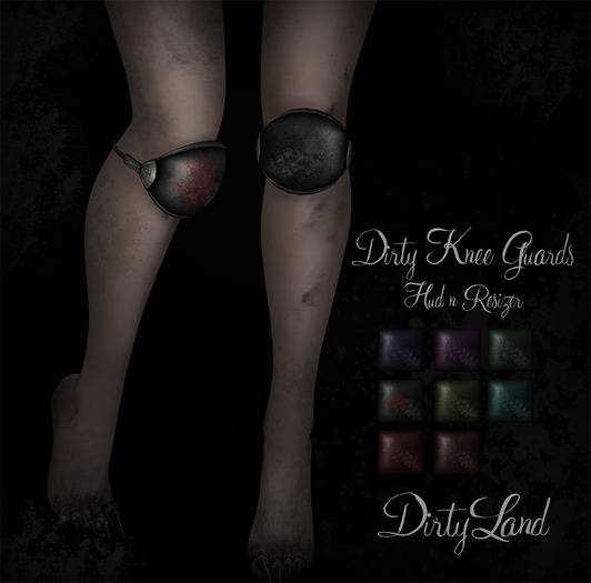 DL:: Dirty Knee Guards