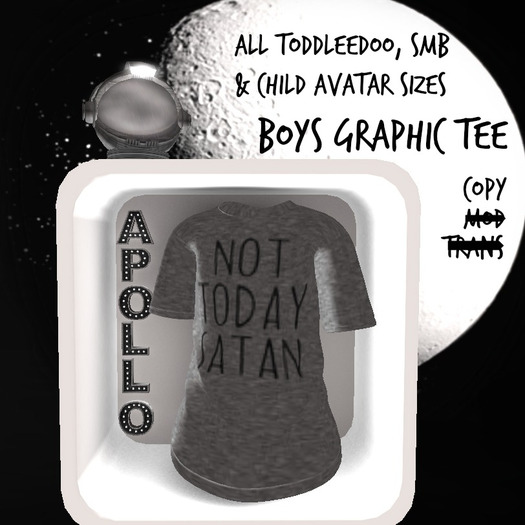 Apollo // NOT TODAY SATAN  [ Wear Me To Unpack]