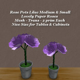 Rose Pot Lilac Med & Sm