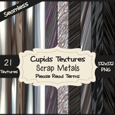 *Cupids Textures * 21 SCRAP METALS