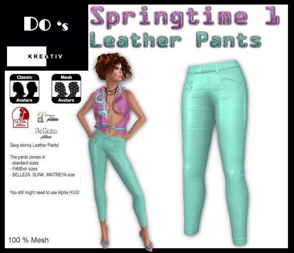 .:Do's:. Skinny Leather Pants Springtime 1 DEMO