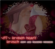 ~FT~ broken heart brosch