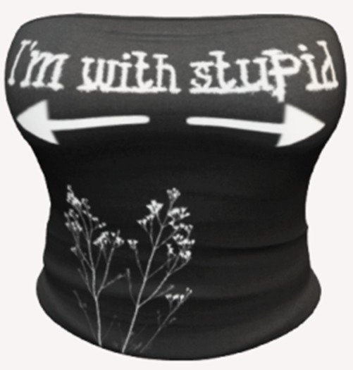JUNES English Top I'm with stupid