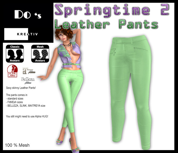 .:Do's:. Skinny Leather Pants Springtime 2