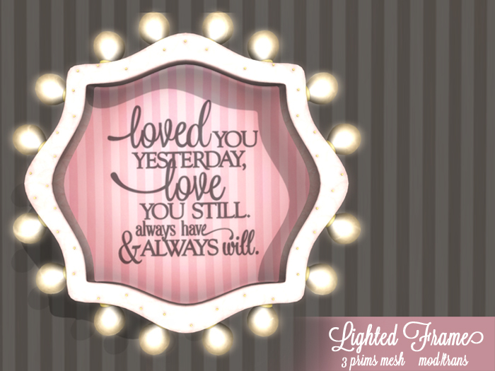 Lighted Frame - Loved You Yesterday (mod/trans)
