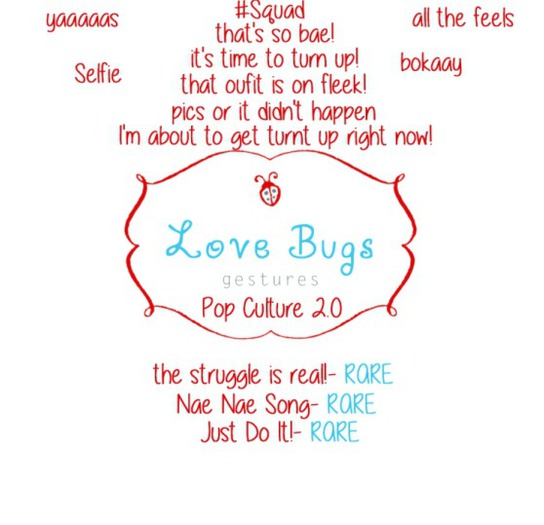 *{LB}* Baby Bug- that's so bae!