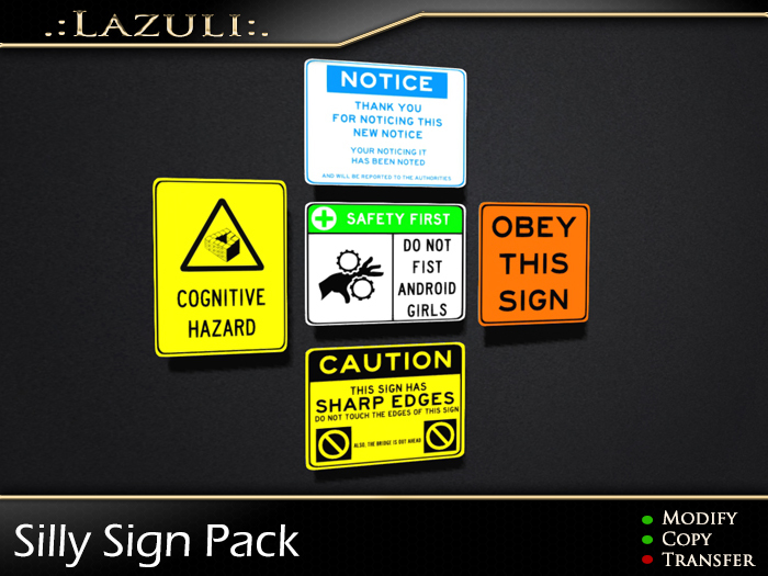 .:Lazuli:. Silly Sign Pack