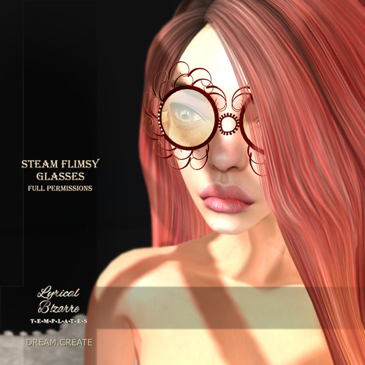 !Lyrical B!zarre Templates! - Steam Flimsy Glasses MESH FP