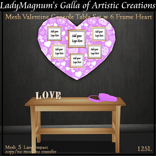 LadyM's Mesh Valentine Console Table Set w 6 Frame Heart - No 9
