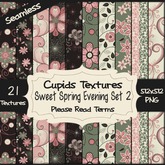 *Cupids Textures * 21 SWEET SPRING EVENING