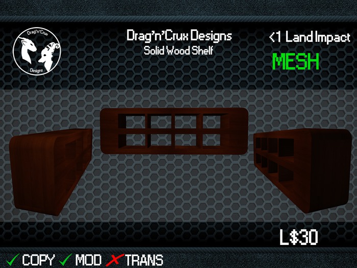[D'n'C] Drag'n'Crux Designs - Solid Wood Shelf [MESH]