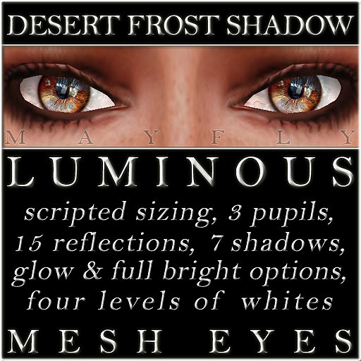Mayfly - Luminous - Mesh Eyes (Desert Frost Shadow)