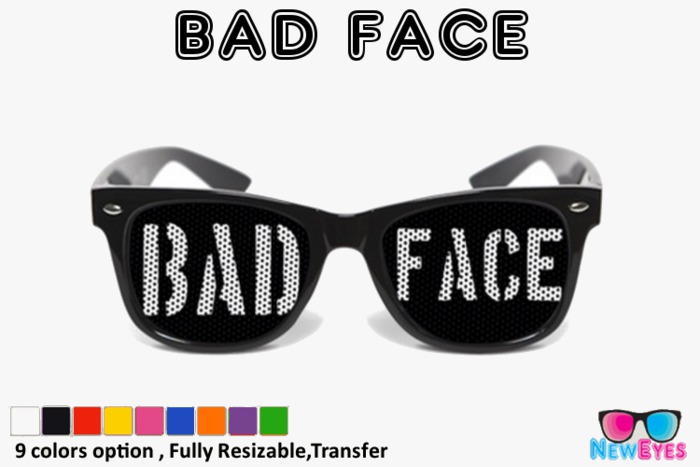 New Eyes Bad Face
