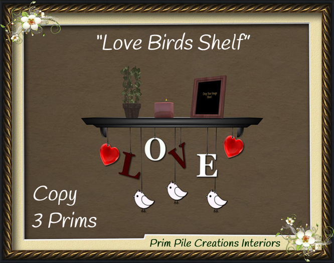 ~PPC~ Love Birds Shelf
