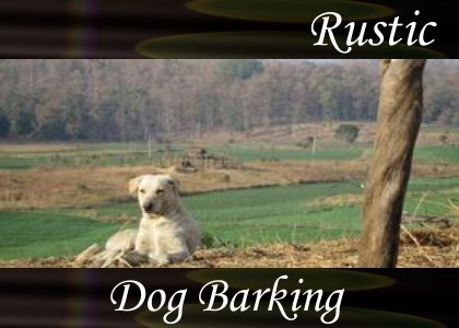 Atmo-Rustic - Dog Barking 1:10
