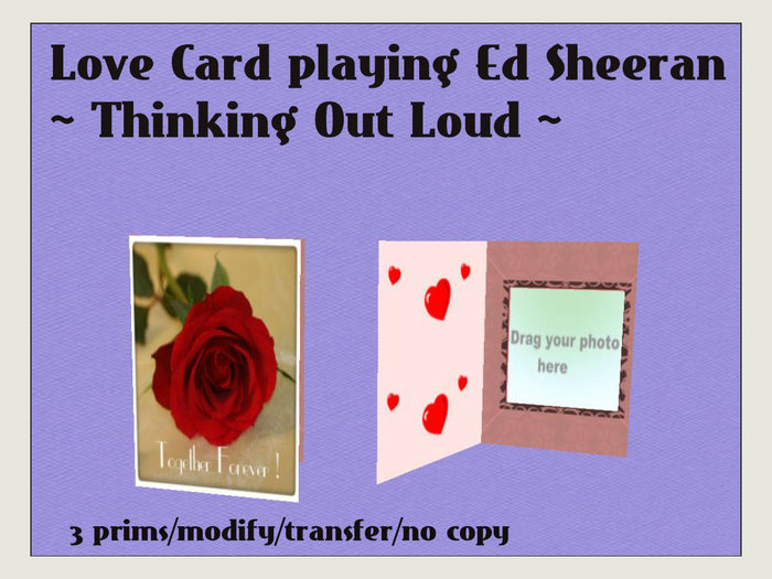Love Card playing Ed Sheeran  ~ Thinking Out Loud ~