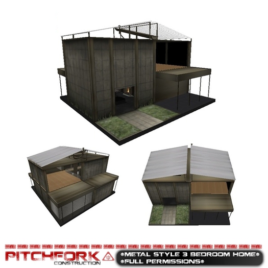 Pitchfork Metal Style 3 Bedroom Home (full permissions)