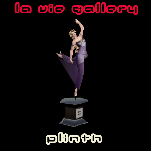 Plinth.  Become your own decorative statue