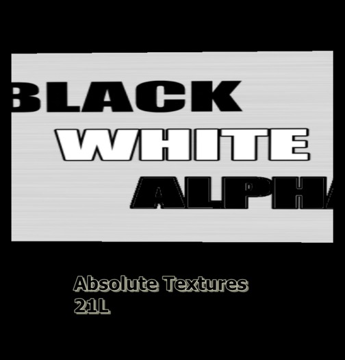 True Black, True White & 100% Alpha (Absolute Textures )_ⓓⓔⓐⓛ_