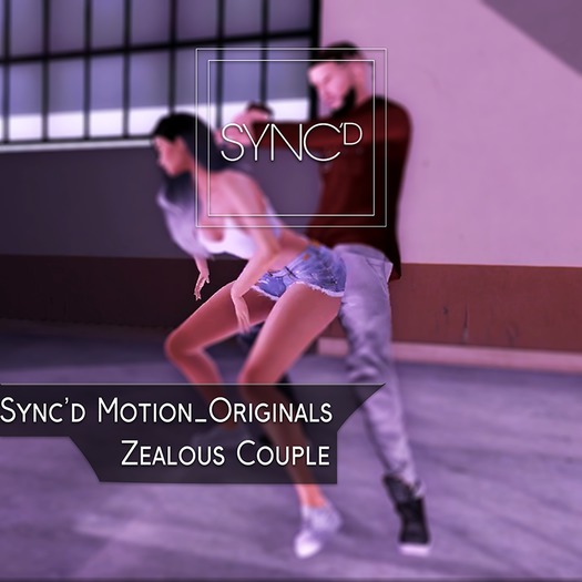 Sync'd Motion__Originals - Zealous Couple