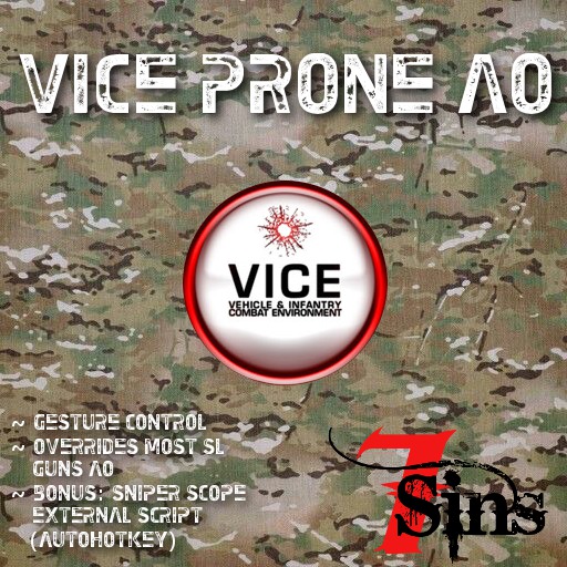 <7SINS> - VICE Prone AO