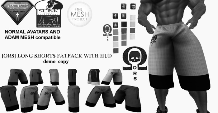 ORS LONG SHORTS FATPACK  DEMO