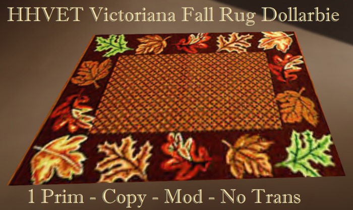 HHVET Victoriana- Fall Rug Dollarbie