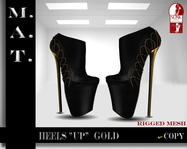 M.A.T. Heels "UP" Gold (Slink High Feet ONLY)