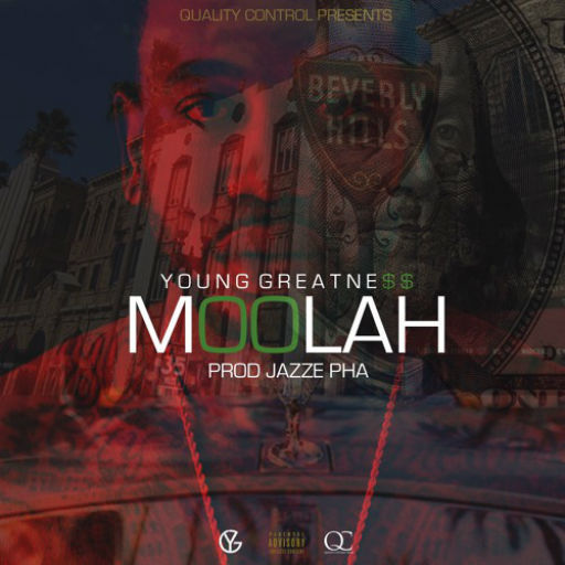 {β2Ɠ} Young Greatness - Moolah